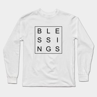 minimalist and simple design blessings black word Long Sleeve T-Shirt